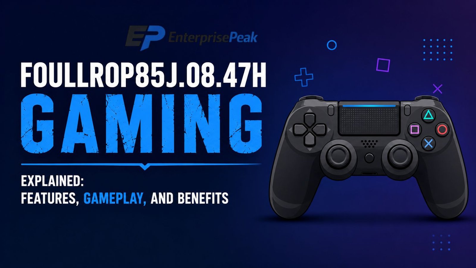 Foullrop85j.08.47h Gaming